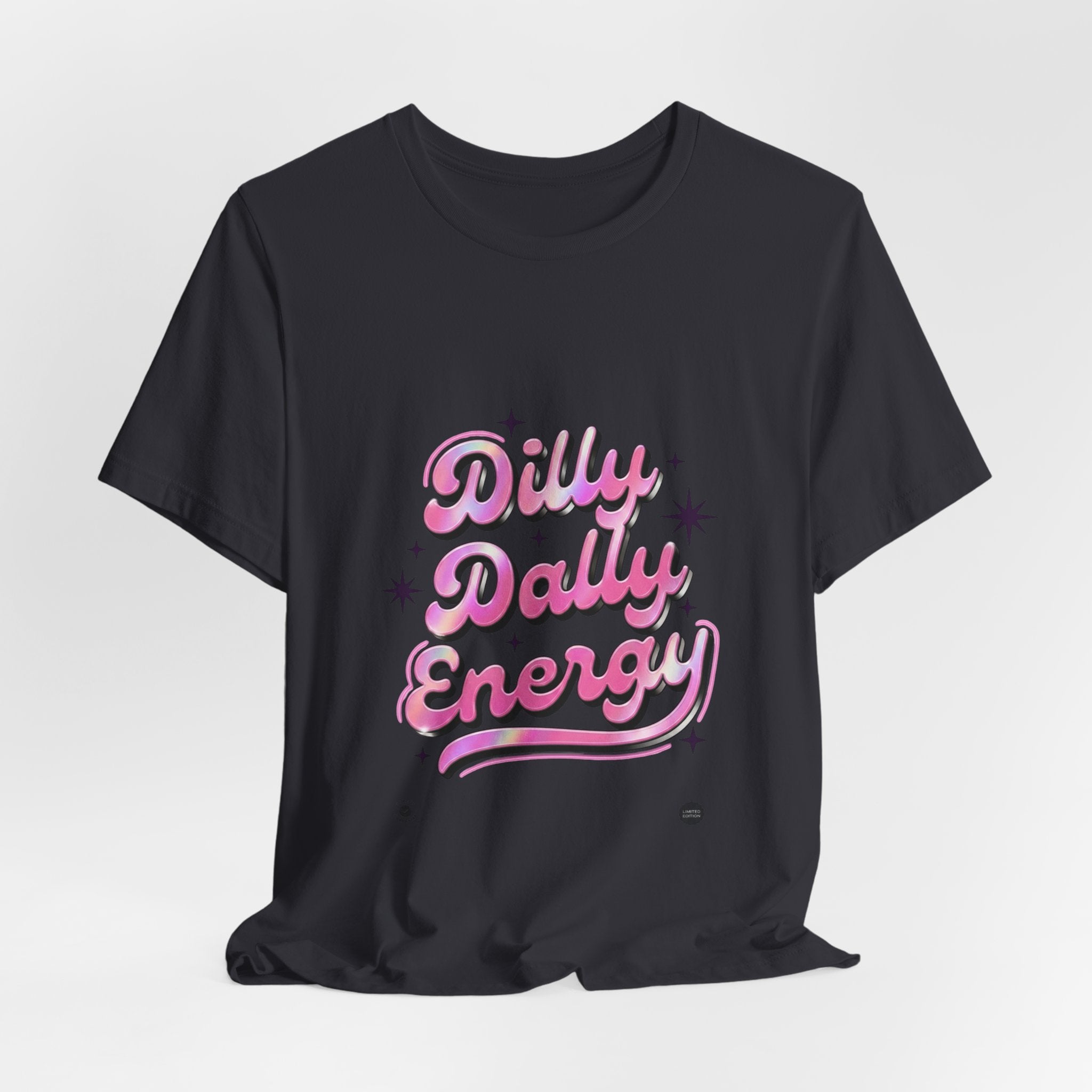 Dilly Dally Energy Tee | retro handwritten slogan, playful procrastination