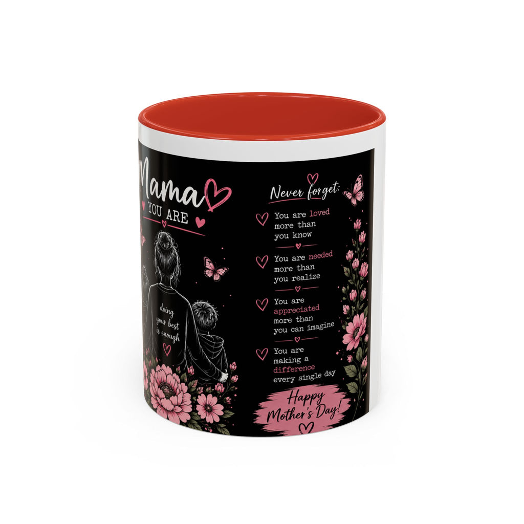 Mother’s Day Memorial Coffee Mug – 'Mama You Are' Sympathy Floral Accent Mug (11/15oz)