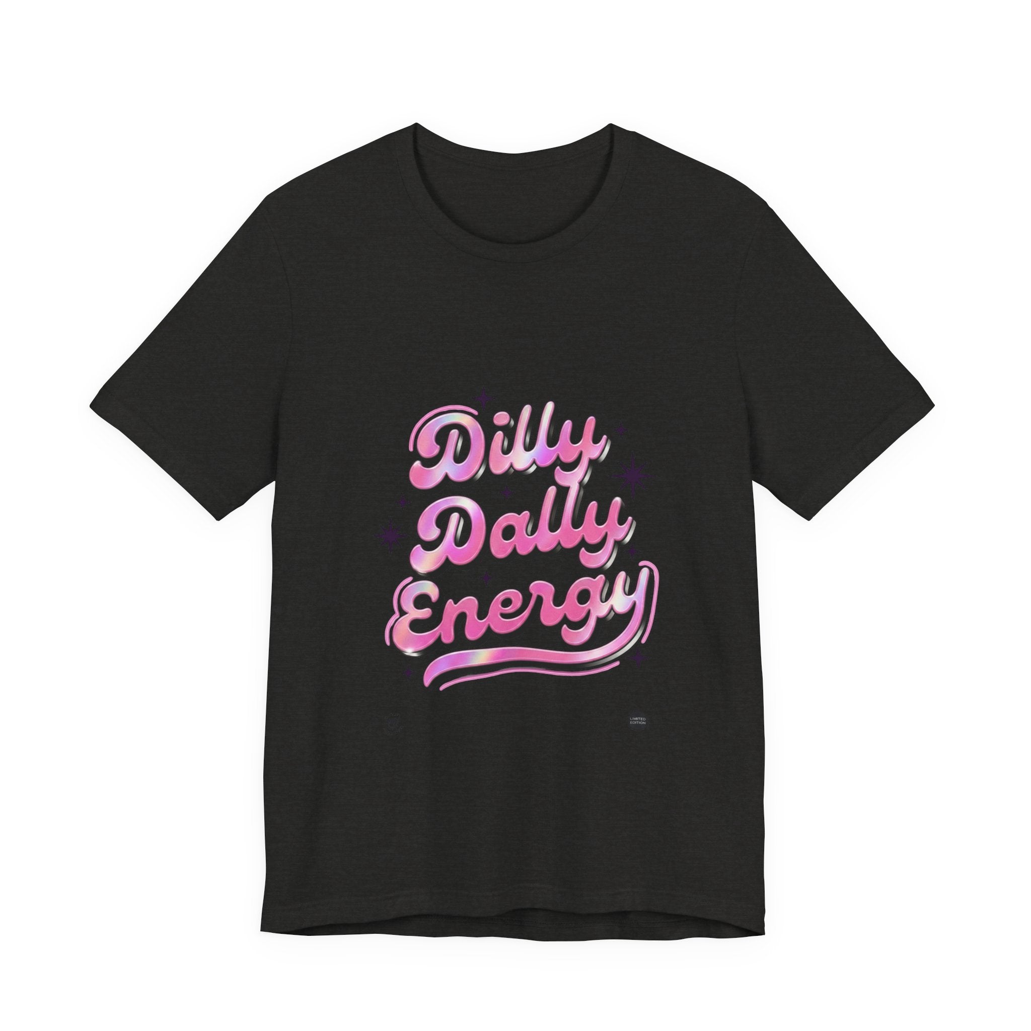 Dilly Dally Energy Tee | retro handwritten slogan, playful procrastination