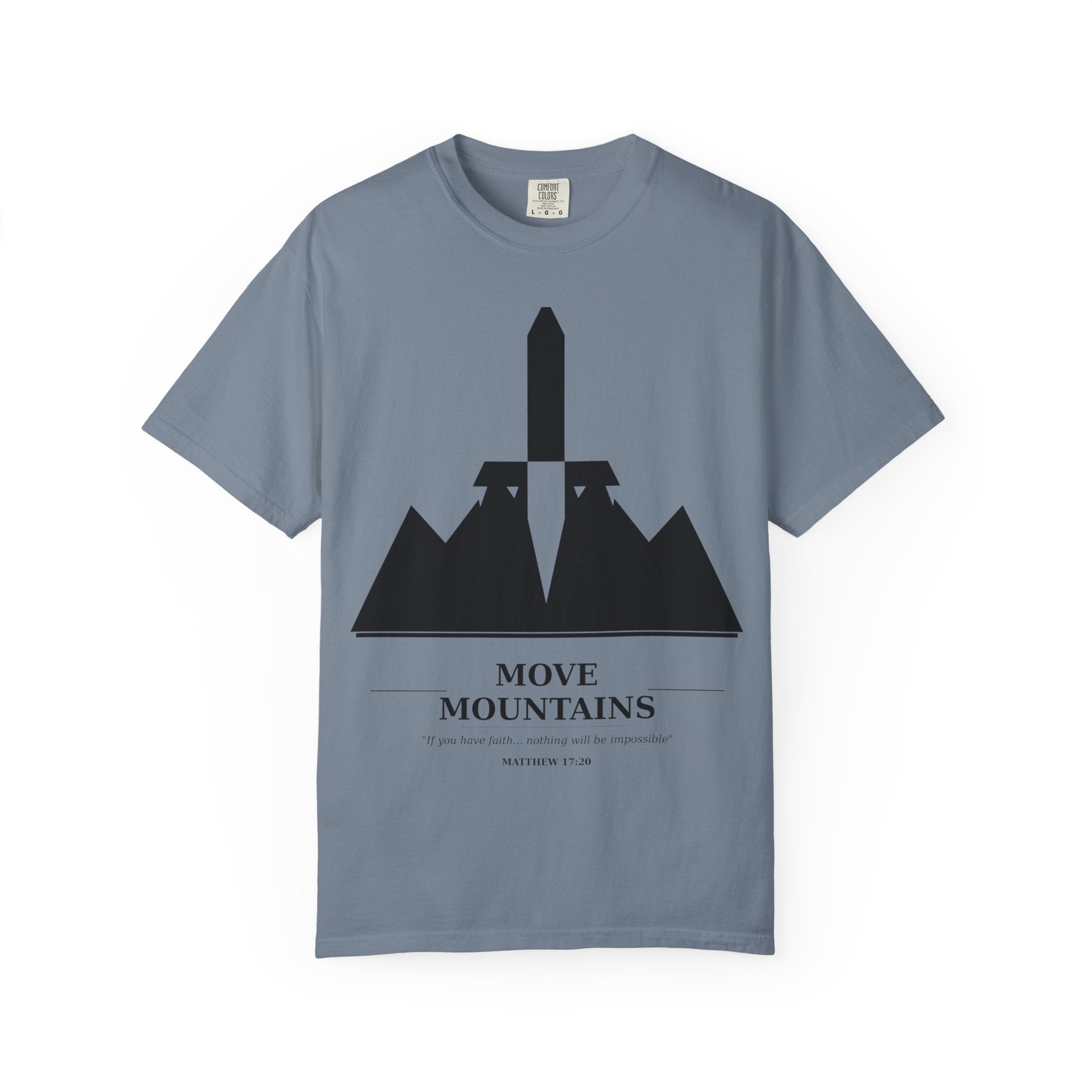Move Mountains T‑Shirt — Minimal Sword & Mountain Graphic Inspirational Tee