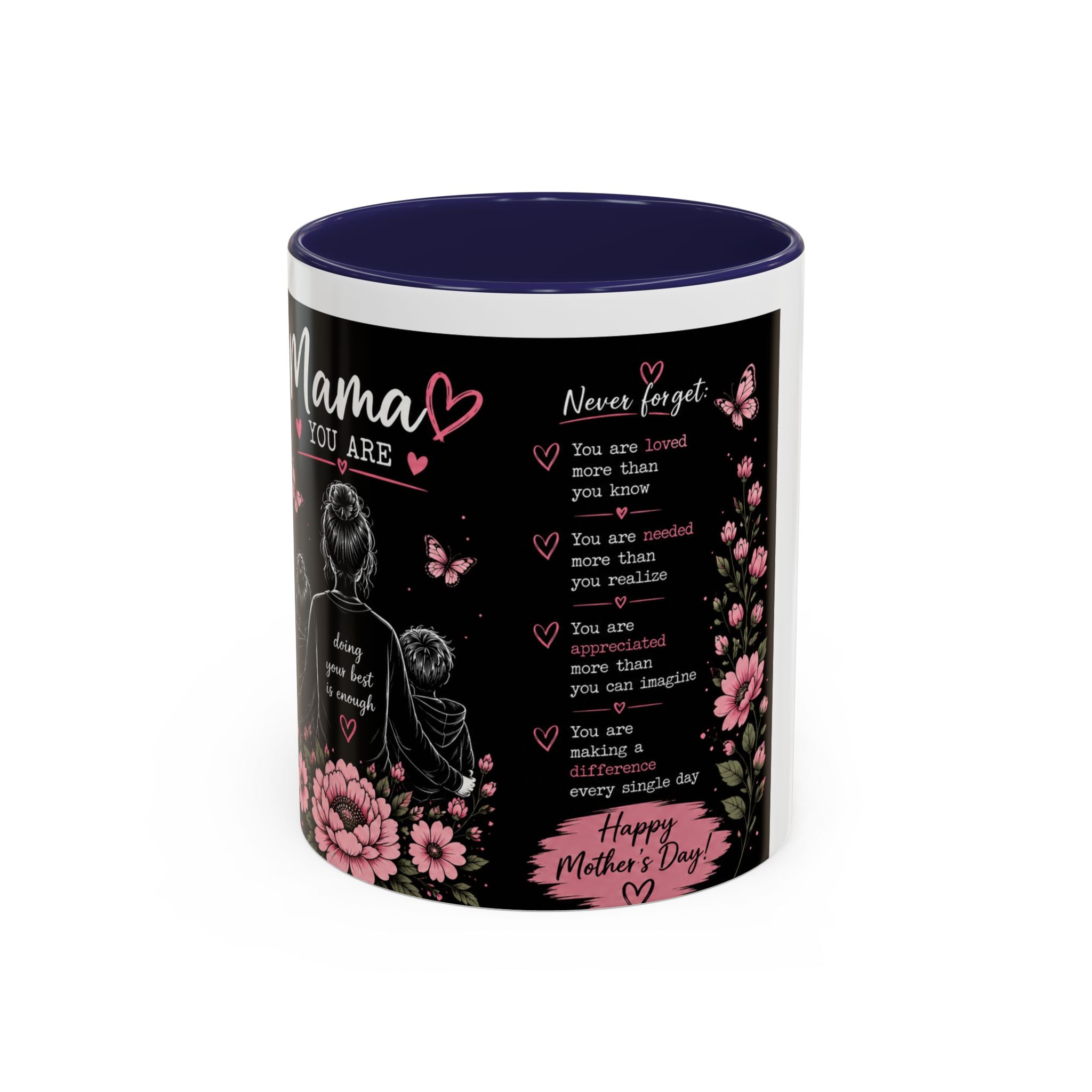 Mother’s Day Memorial Coffee Mug – 'Mama You Are' Sympathy Floral Accent Mug (11/15oz)