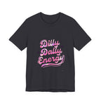 Dilly Dally Energy Tee | retro handwritten slogan, playful procrastination