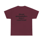 T-Shirt — "Dead Pedophiles Don’t Reoffend" Bold Statement Tee