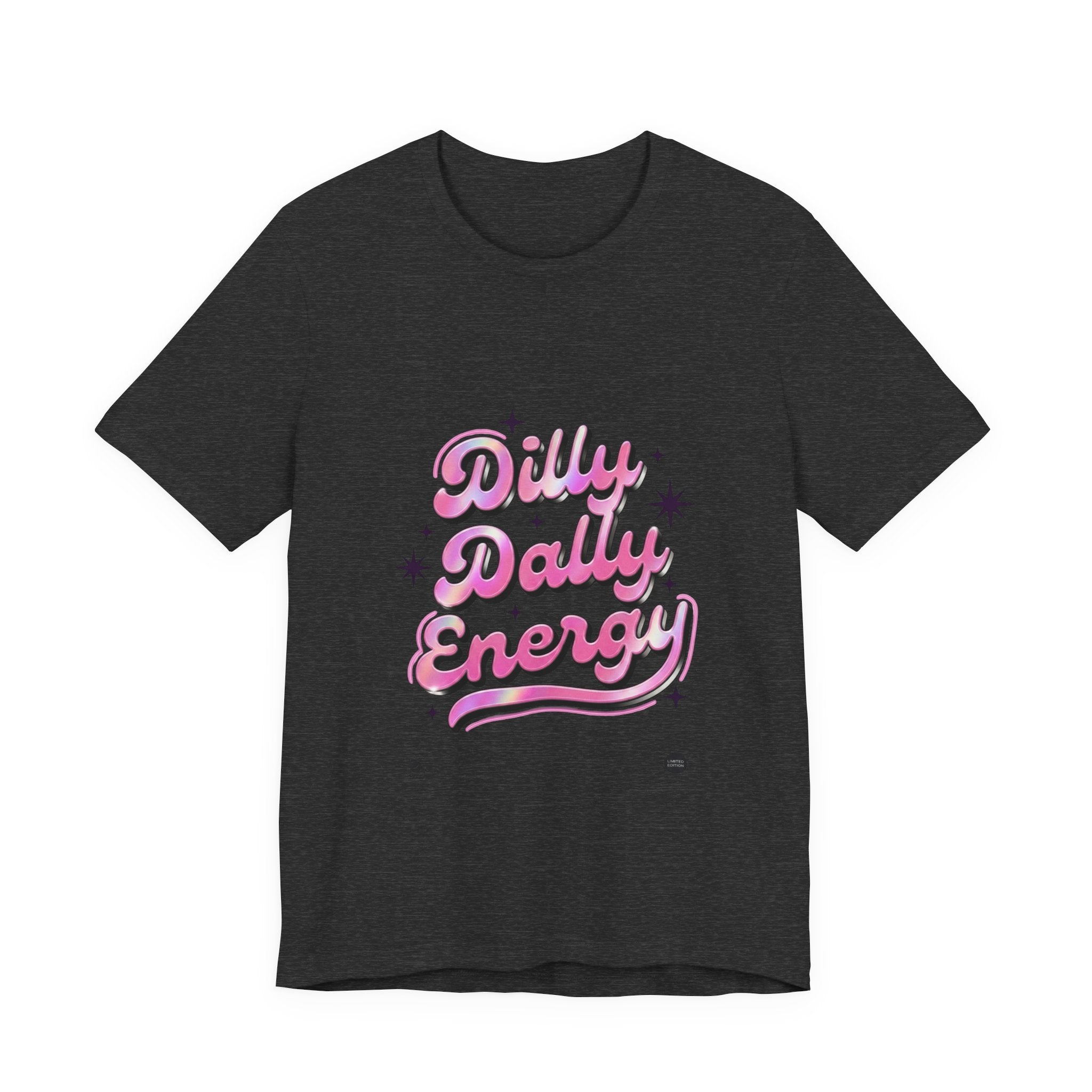 Dilly Dally Energy Tee | retro handwritten slogan, playful procrastination