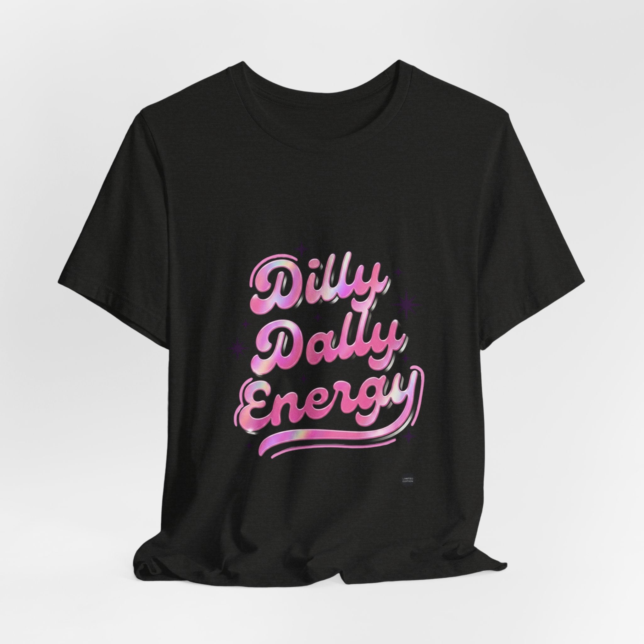 Dilly Dally Energy Tee | retro handwritten slogan, playful procrastination