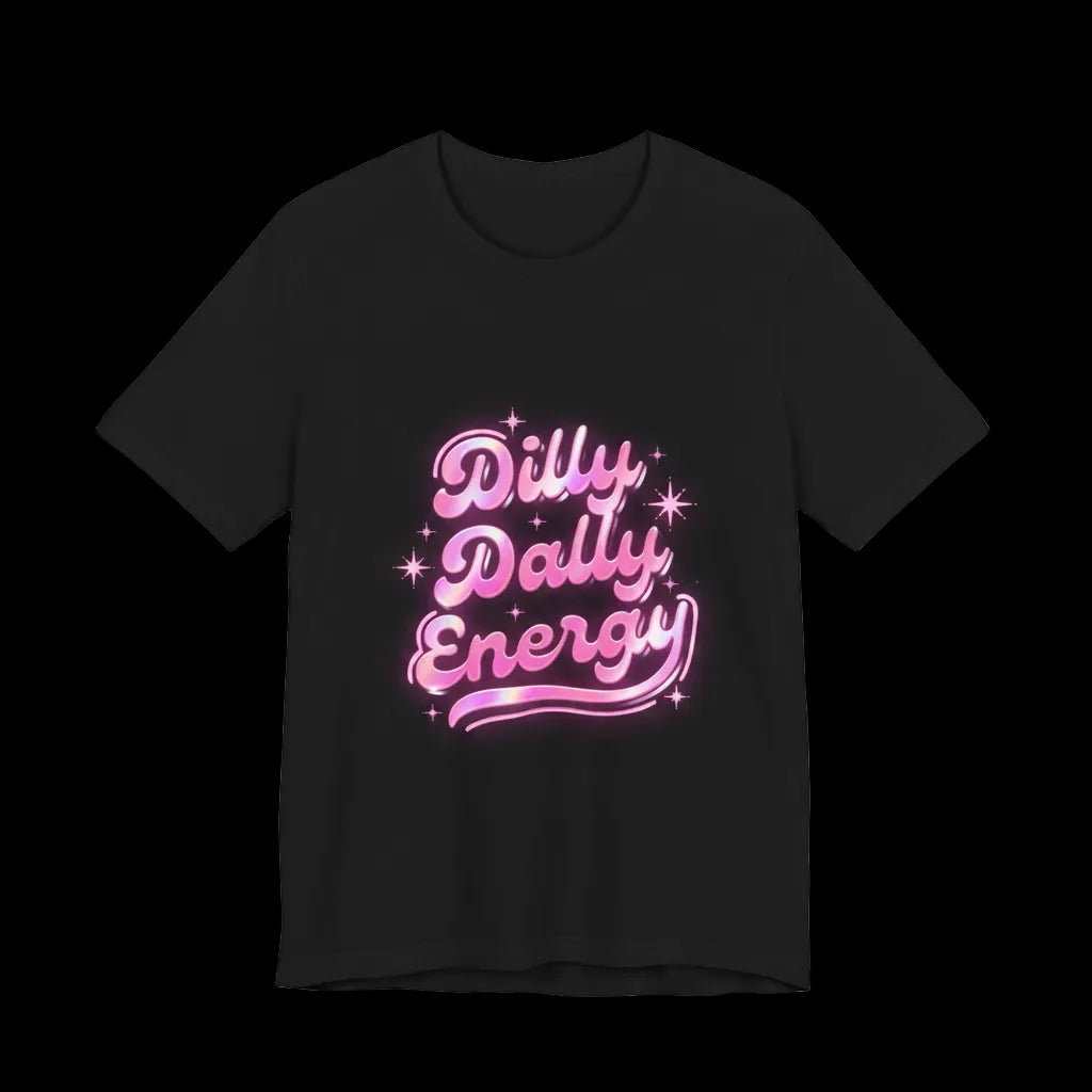 Dilly Dally Energy Tee | retro handwritten slogan, playful procrastination